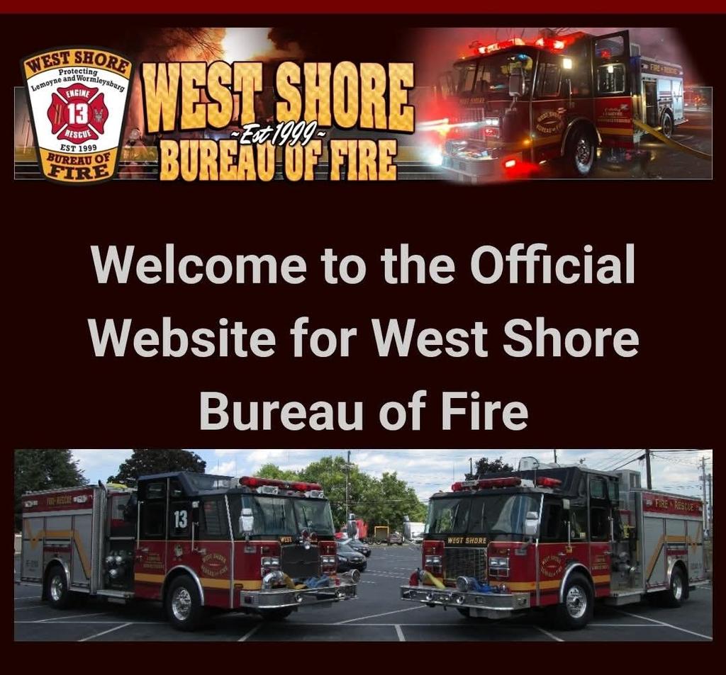 The West Shore Bureau of Fire is excited to announce today the launch ...